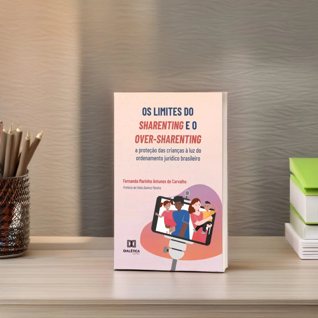 Capa do livro Os limites do sharenting e o over-sharenting